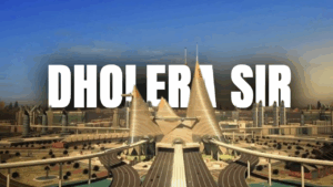 Rapidly Developing Dholera SIR The First Greenfield City of India