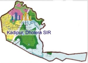 Why Kadipur Village Holds The Key Place in Dholera's Future